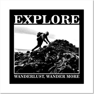 Explore // Wanderlust Wander More Posters and Art